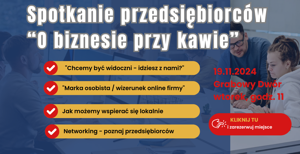 O Biznesie przy kawie - najbliższe spotkanie 19 listopada 2024